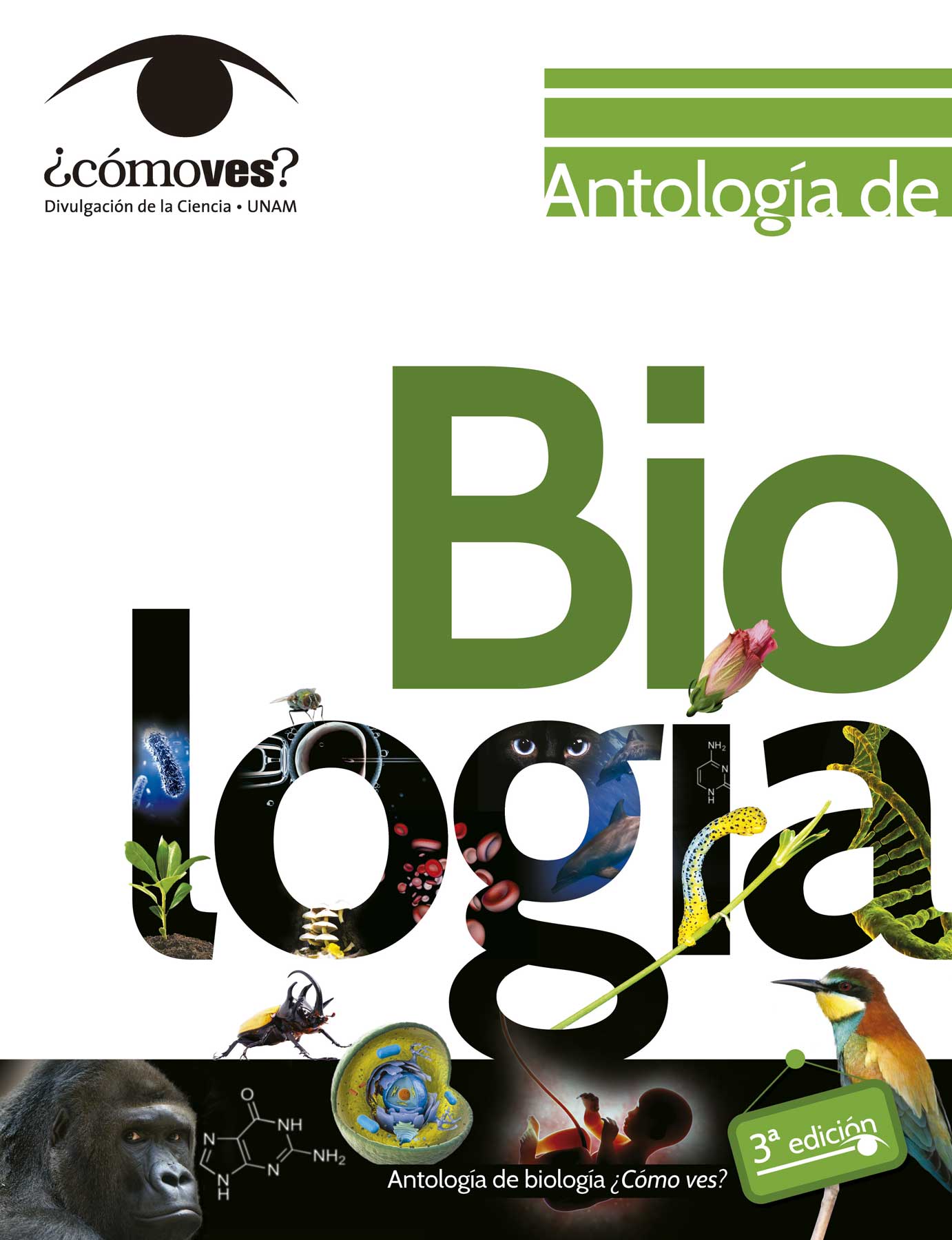 Portada de Antología de biología ¿Cómo ves?