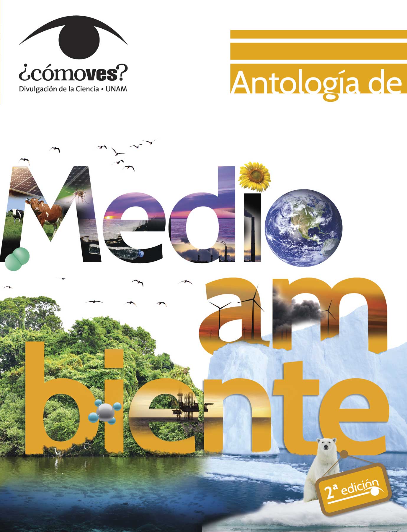 Portada de Antología de medio ambiente ¿Cómo ves?